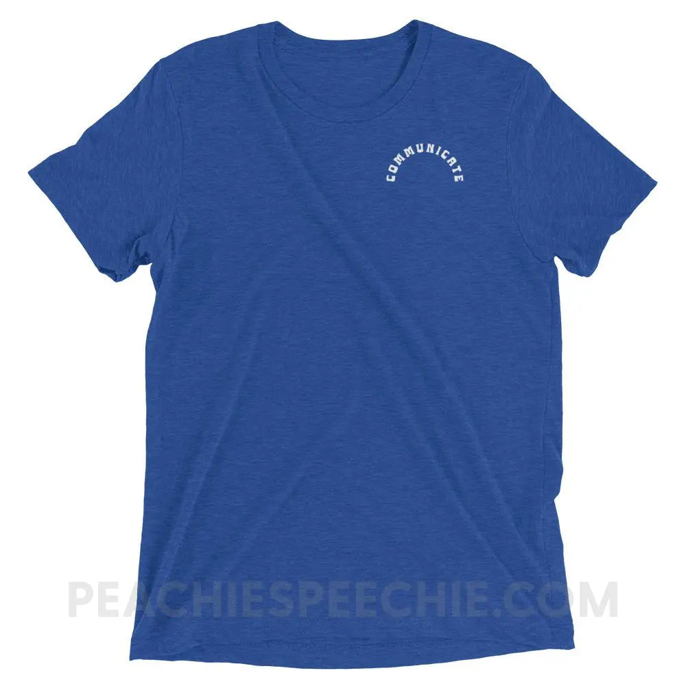 Communicate Arch Tri-Blend Tee - True Royal Triblend / XS - peachiespeechie.com