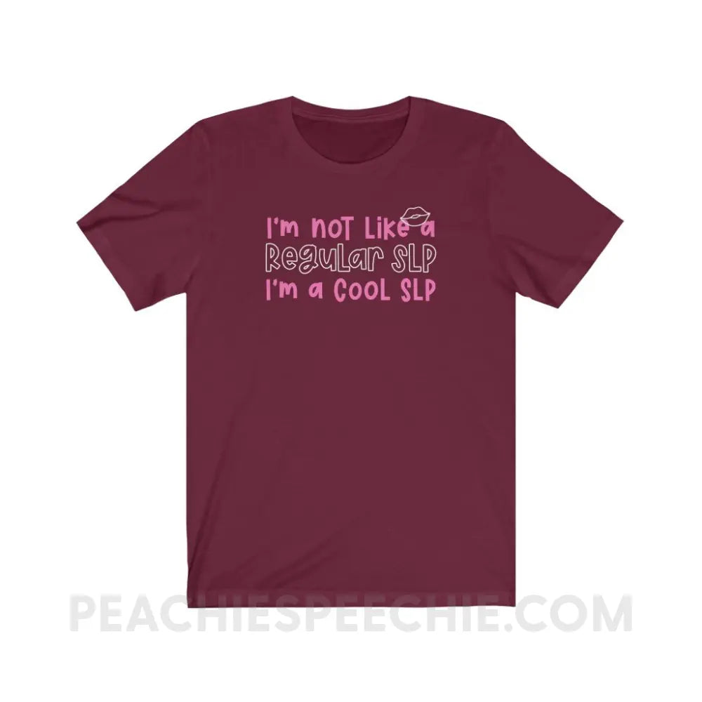 I’m A Cool SLP Premium Soft Tee - Maroon / S - T-Shirt peachiespeechie.com