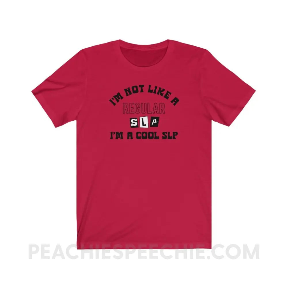I’m A Cool SLP Premium Soft Tee - Red / S - T-Shirt peachiespeechie.com