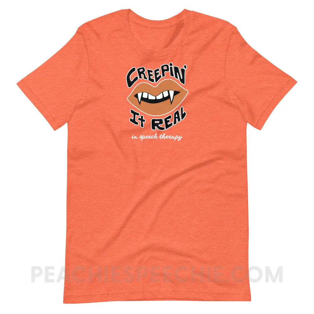 Creepin’ It Real In Speech Therapy Premium Soft Tee - Heather Orange / S - peachiespeechie.com