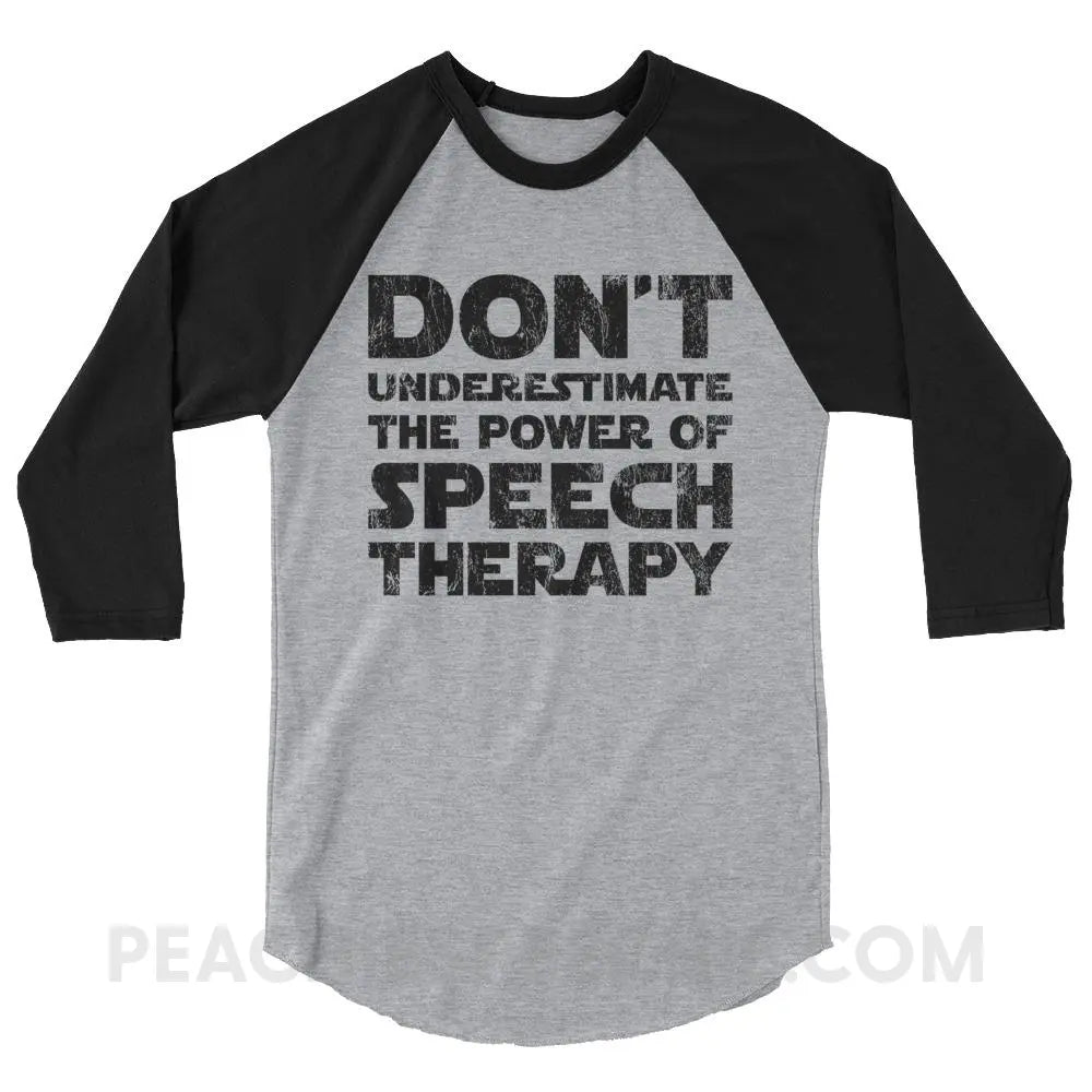 Don’t Underestimate The Power Baseball Tee - Heather Grey/Black / XS - T-Shirts & Tops peachiespeechie.com