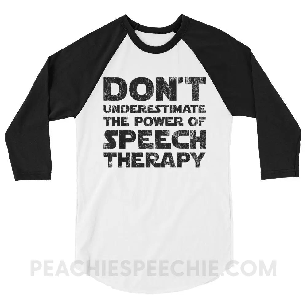 Don’t Underestimate The Power Baseball Tee - White/Black / XS - T-Shirts & Tops peachiespeechie.com