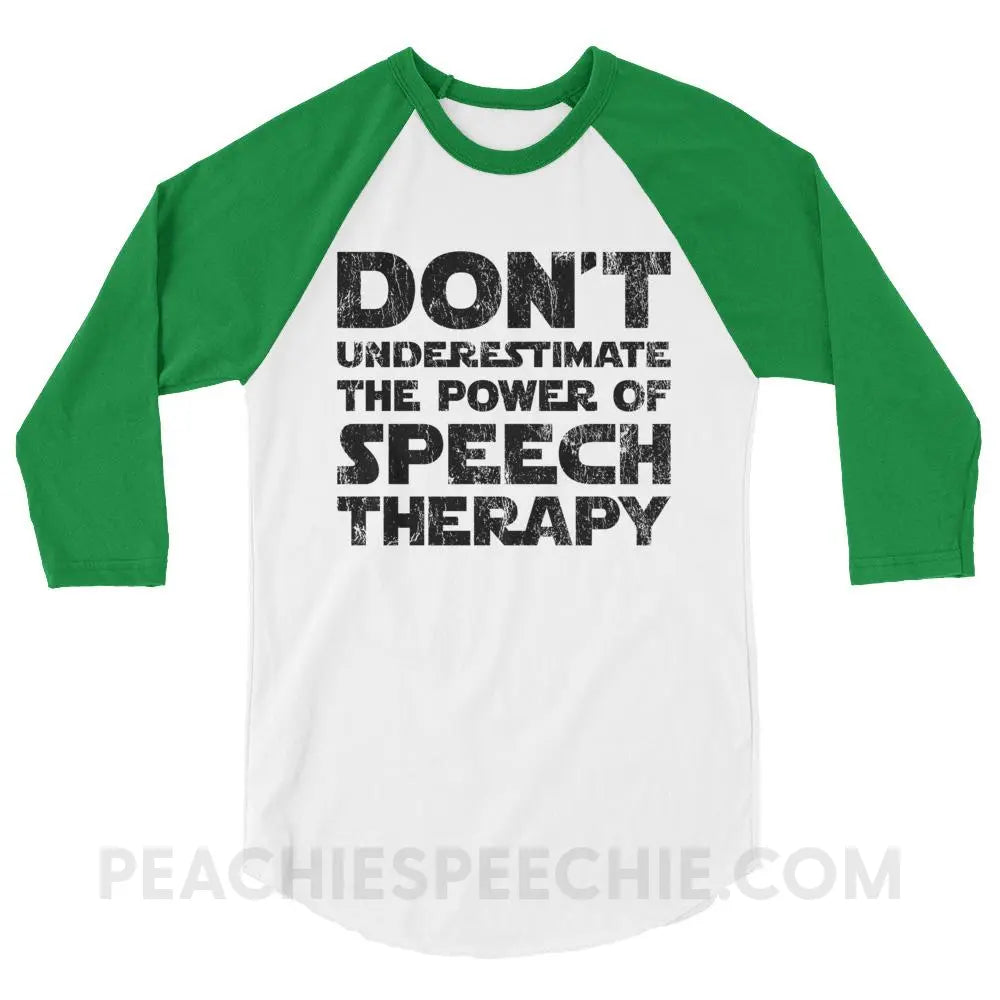 Don’t Underestimate The Power Baseball Tee - White/Kelly / XS - T-Shirts & Tops peachiespeechie.com