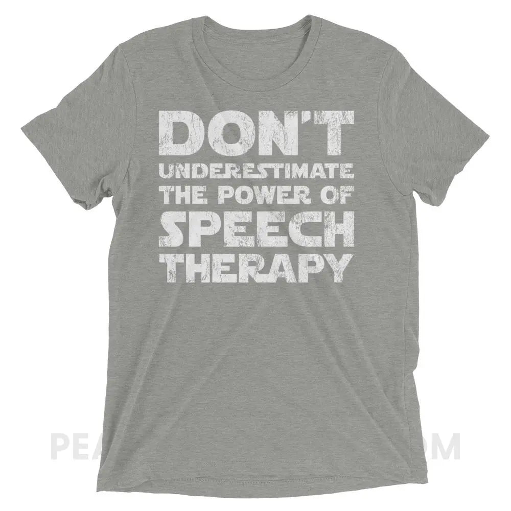 Don’t Underestimate The Power Tri-Blend Tee - Athletic Grey Triblend / XS - T-Shirts & Tops peachiespeechie.com