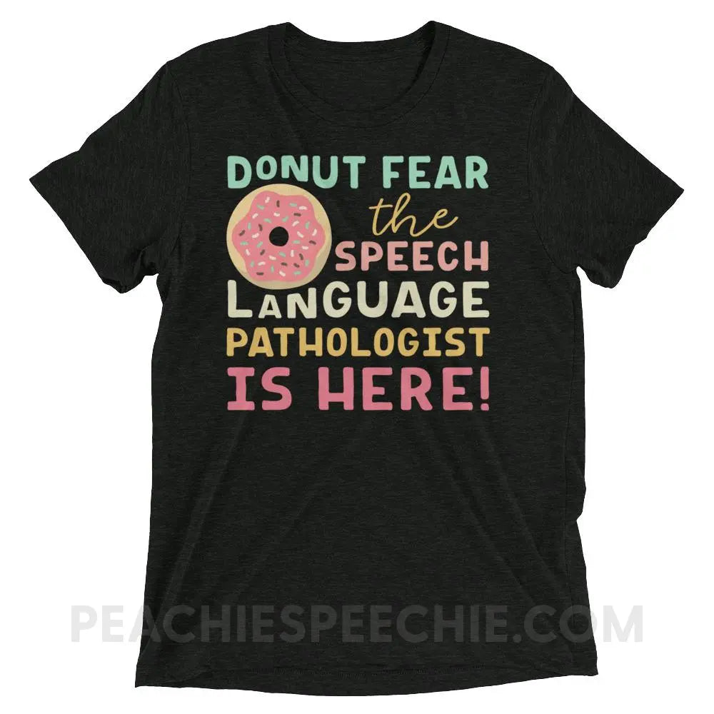 Donut Fear The SLP Is Here Tri-Blend Tee - Charcoal-Black Triblend / XS - T-Shirts & Tops peachiespeechie.com