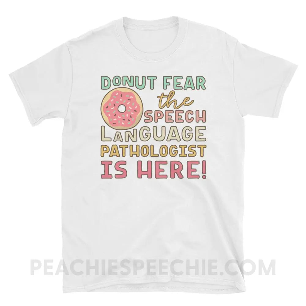 Donut Fear The SLP Is Here Classic Tee - T-Shirts & Tops peachiespeechie.com