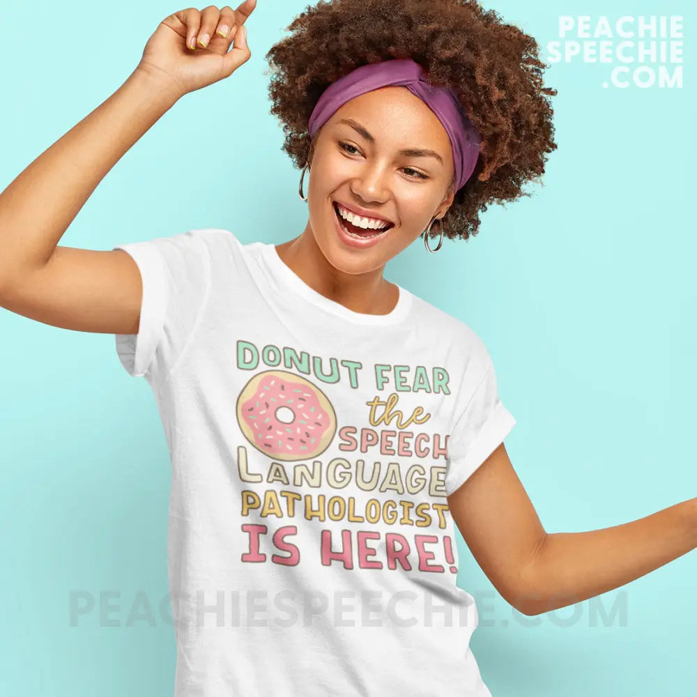 Donut Fear The SLP Is Here Classic Tee - White / S - T-Shirts & Tops peachiespeechie.com