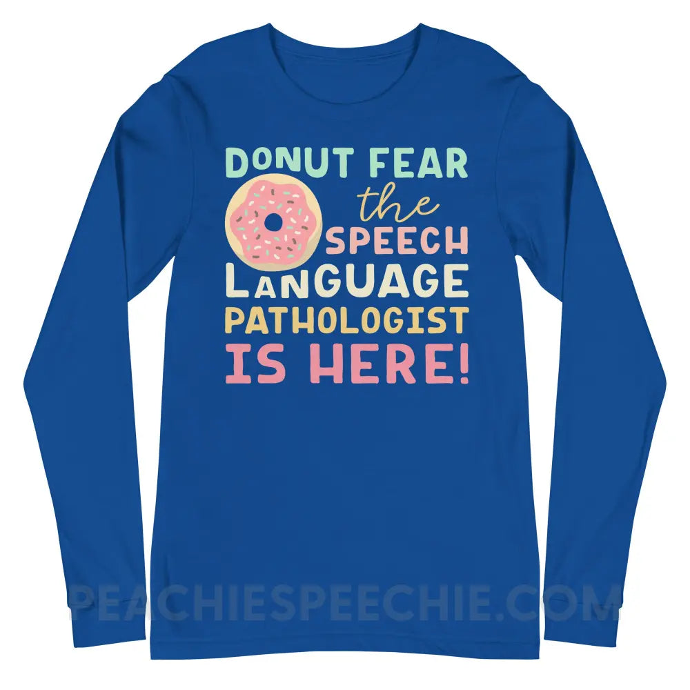 Donut Fear The SLP Is Here Premium Long Sleeve - True Royal / S T - Shirts & Tops peachiespeechie.com