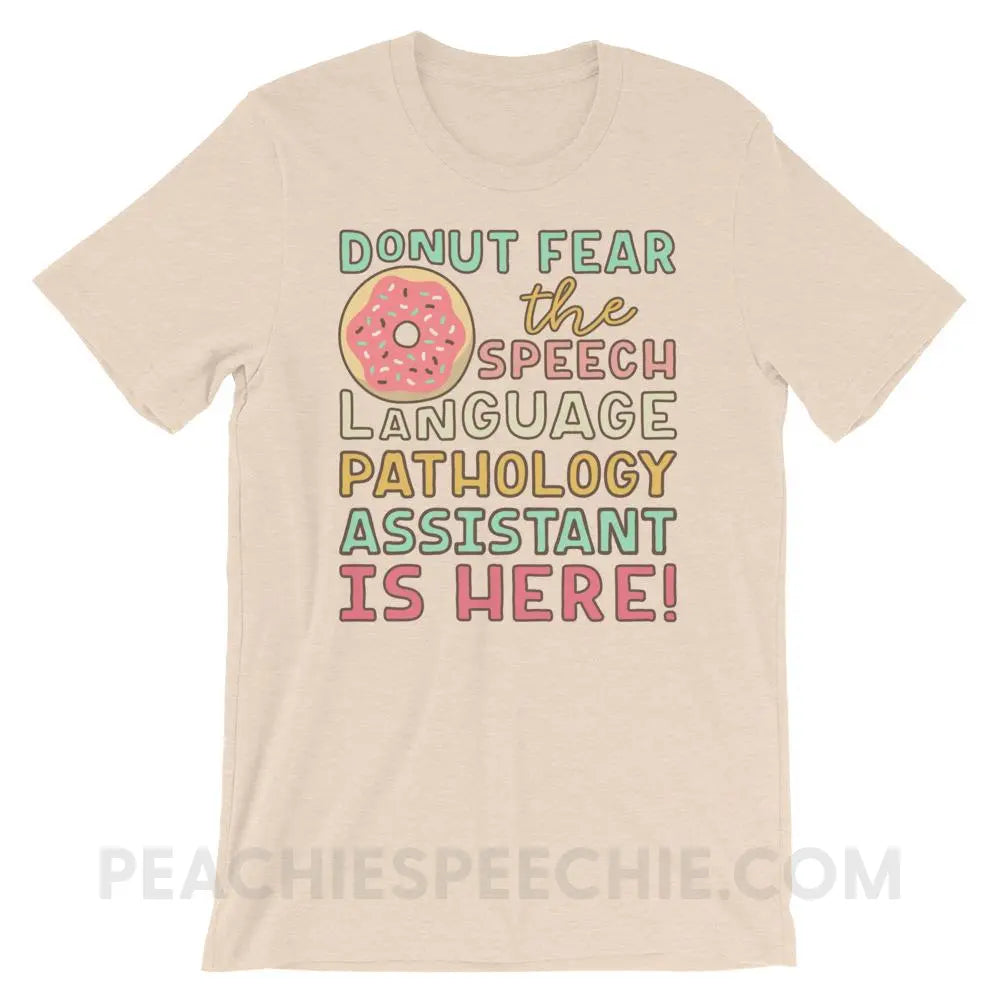 Donut Fear The SLPA Is Here Premium Soft Tee - Heather Dust / S - T-Shirts & Tops peachiespeechie.com