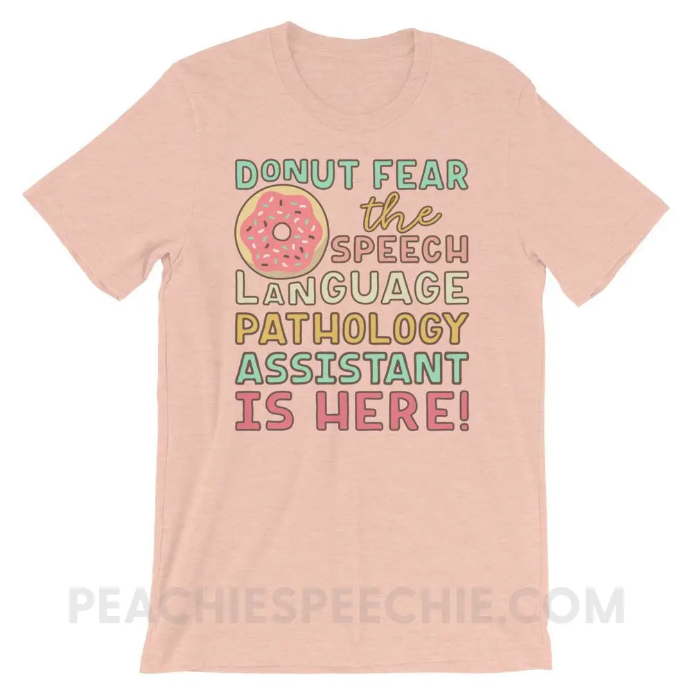 Donut Fear The SLPA Is Here Premium Soft Tee - Heather Prism Peach / XS - T-Shirts & Tops peachiespeechie.com