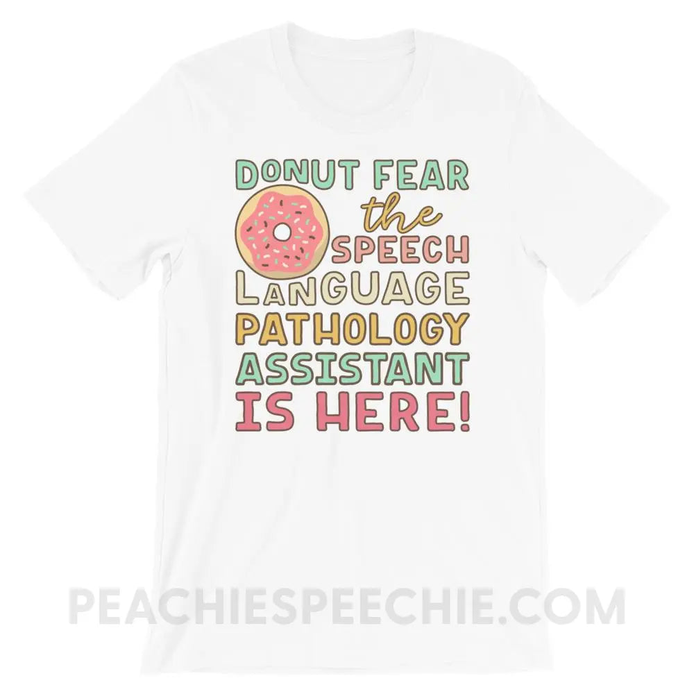 Donut Fear The SLPA Is Here Premium Soft Tee - White / XS - T-Shirts & Tops peachiespeechie.com