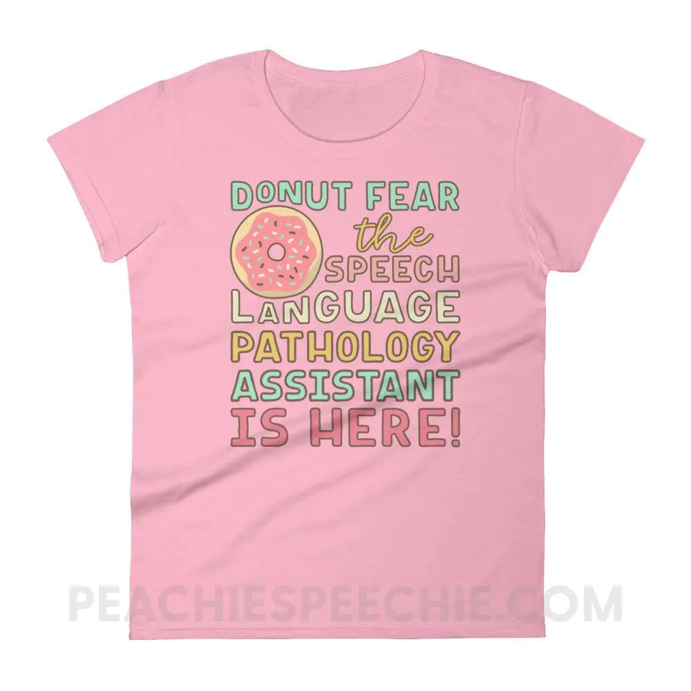 Donut Fear The SLPA Is Here Women’s Trendy Tee - Charity Pink / S - T-Shirts & Tops peachiespeechie.com