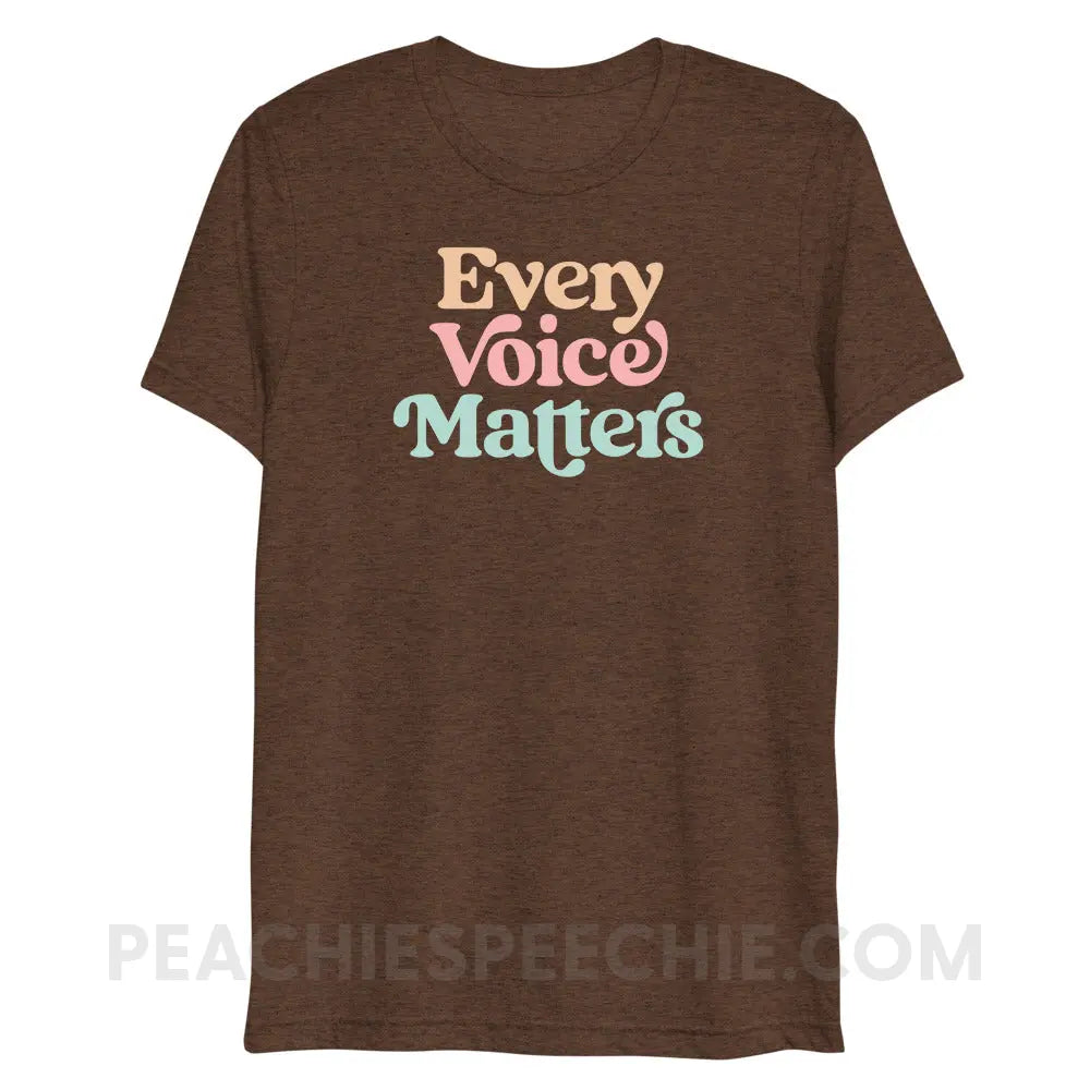 Every Voice Matters Tri-Blend Tee - Brown Triblend / XS - peachiespeechie.com