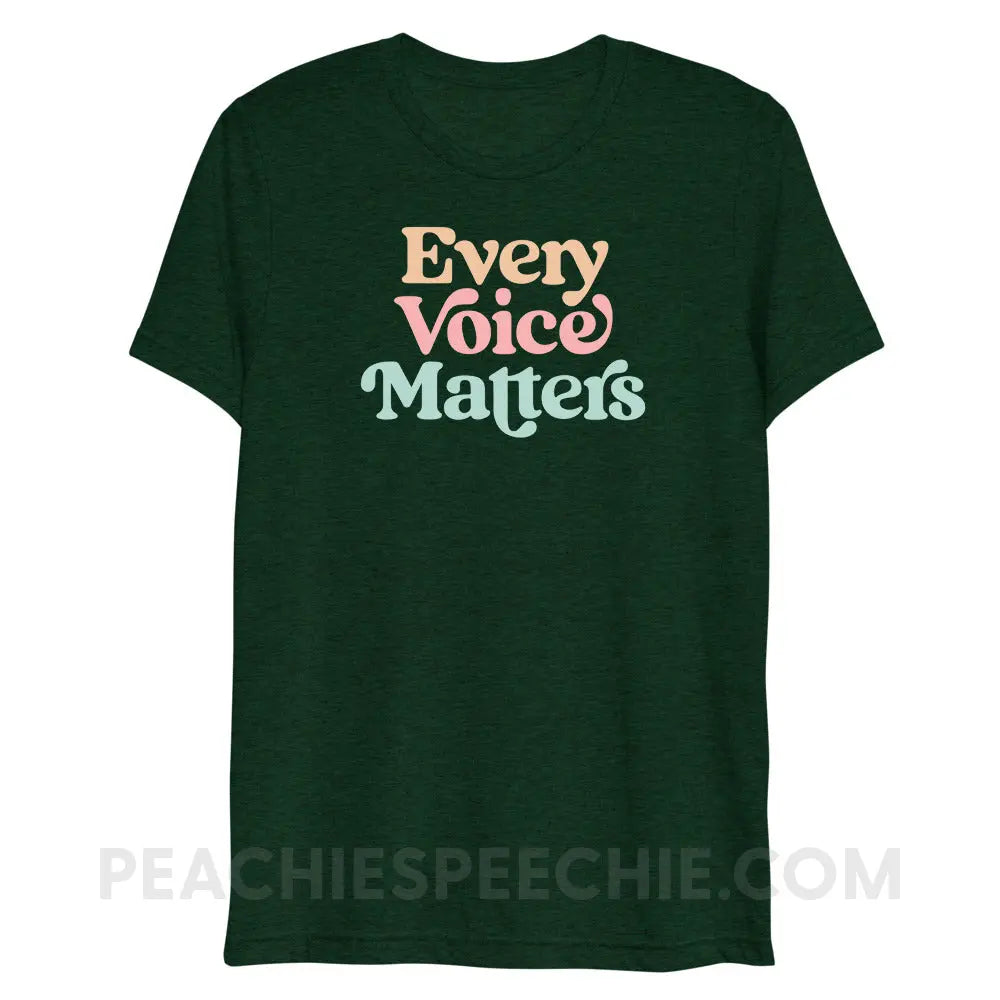 Every Voice Matters Tri-Blend Tee - Emerald Triblend / XS - peachiespeechie.com