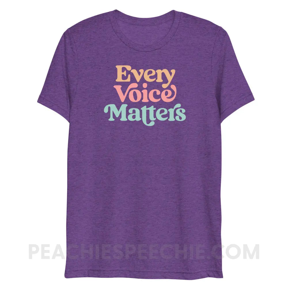 Every Voice Matters Tri-Blend Tee - Purple Triblend / XS - peachiespeechie.com