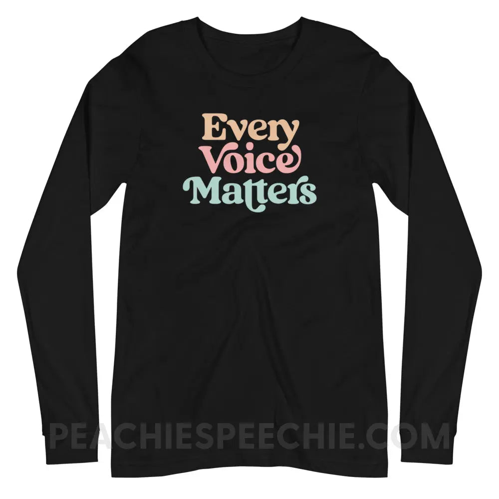 Every Voice Matters Premium Long Sleeve - Black / XS - peachiespeechie.com