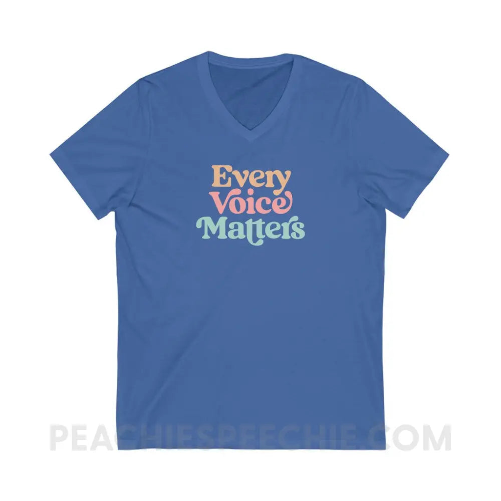 Every Voice Matters Soft V-Neck - True Royal / S - V-neck peachiespeechie.com