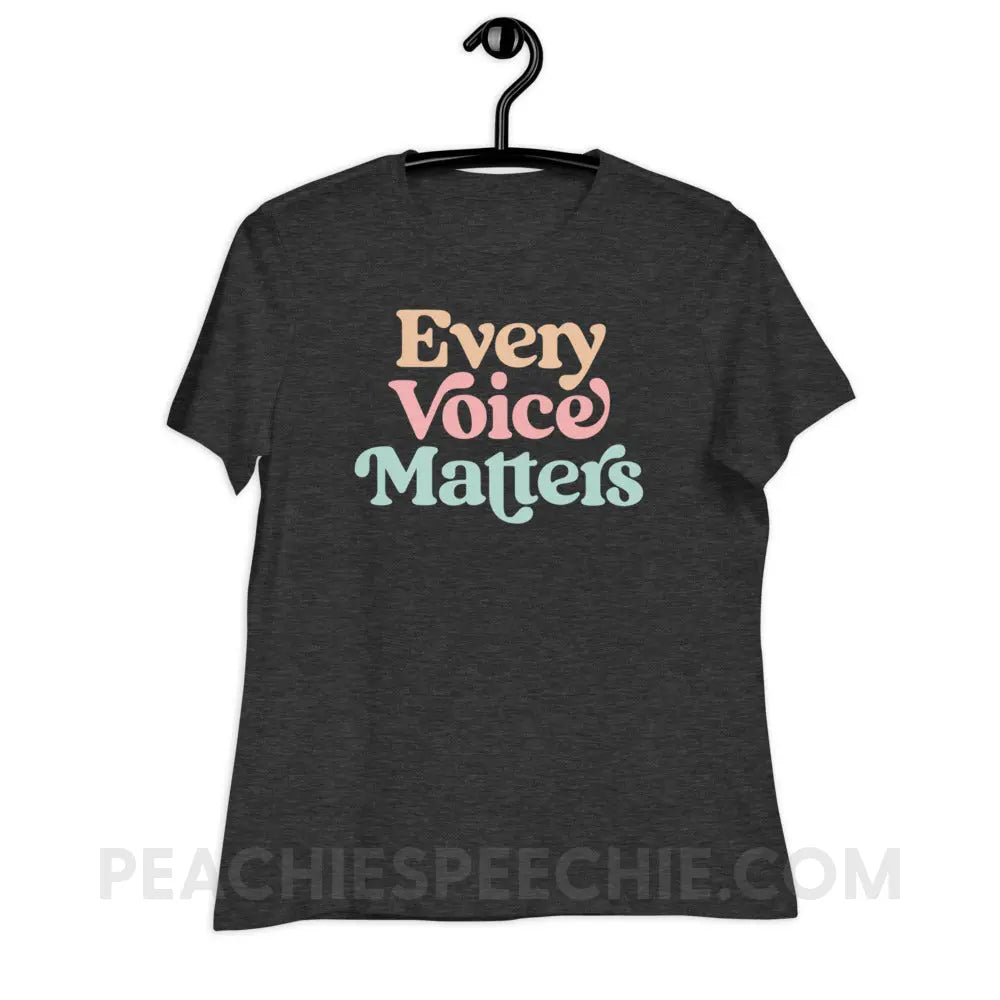 Every Voice Matters Women’s Relaxed Tee - Dark Grey Heather / S - peachiespeechie.com