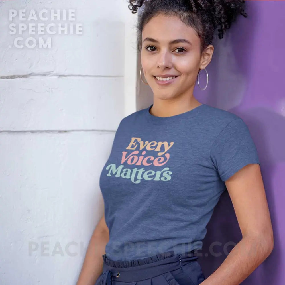 Every Voice Matters Women’s Trendy Tee - peachiespeechie.com