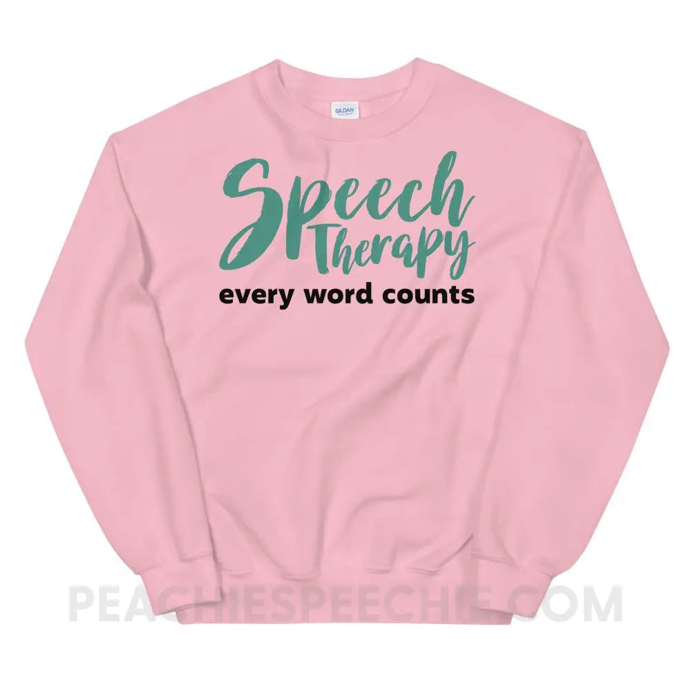 Every Word Counts Classic Sweatshirt - Light Pink / S Hoodies & Sweatshirts peachiespeechie.com