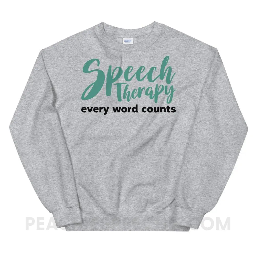 Every Word Counts Classic Sweatshirt - Sport Grey / S Hoodies & Sweatshirts peachiespeechie.com
