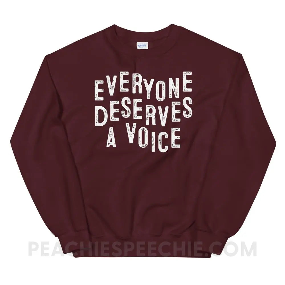 Everyone Deserves A Voice Classic Sweatshirt - Maroon / S - peachiespeechie.com