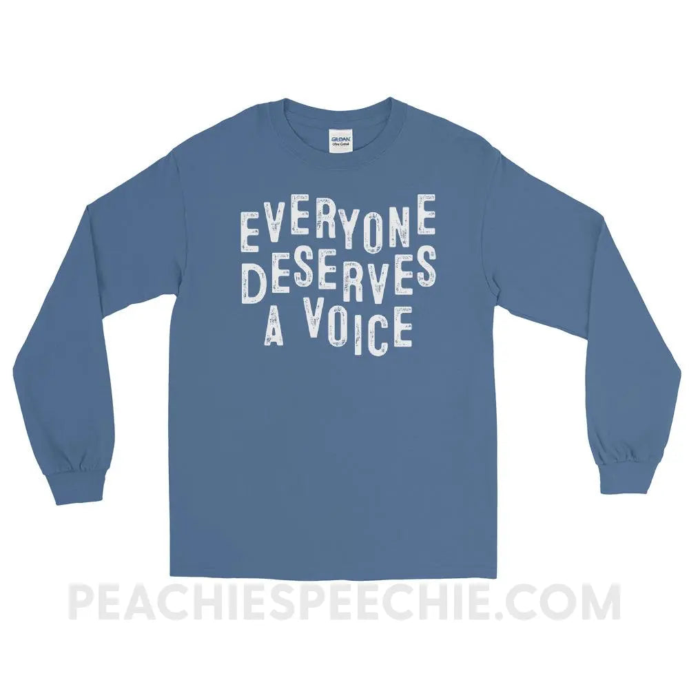 Everyone Deserves A Voice Long Sleeve Tee - Indigo Blue / S - T-Shirts & Tops peachiespeechie.com