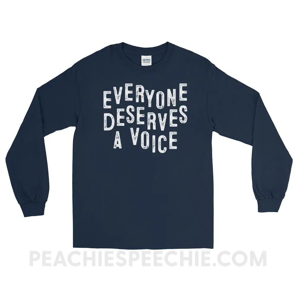 Everyone Deserves A Voice Long Sleeve Tee - Navy / S - T-Shirts & Tops peachiespeechie.com