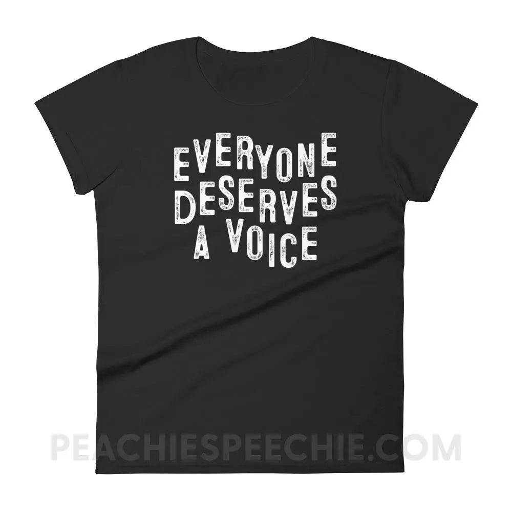 EYT Everyone Deserves A Voice Women’s Trendy Tee - Black / S - custom product peachiespeechie.com