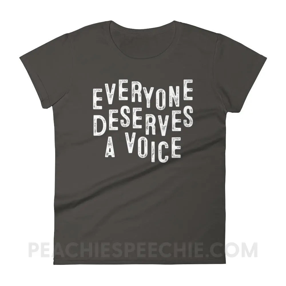 Everyone Deserves A Voice Women’s Trendy Tee - T - Shirts & Tops peachiespeechie.com