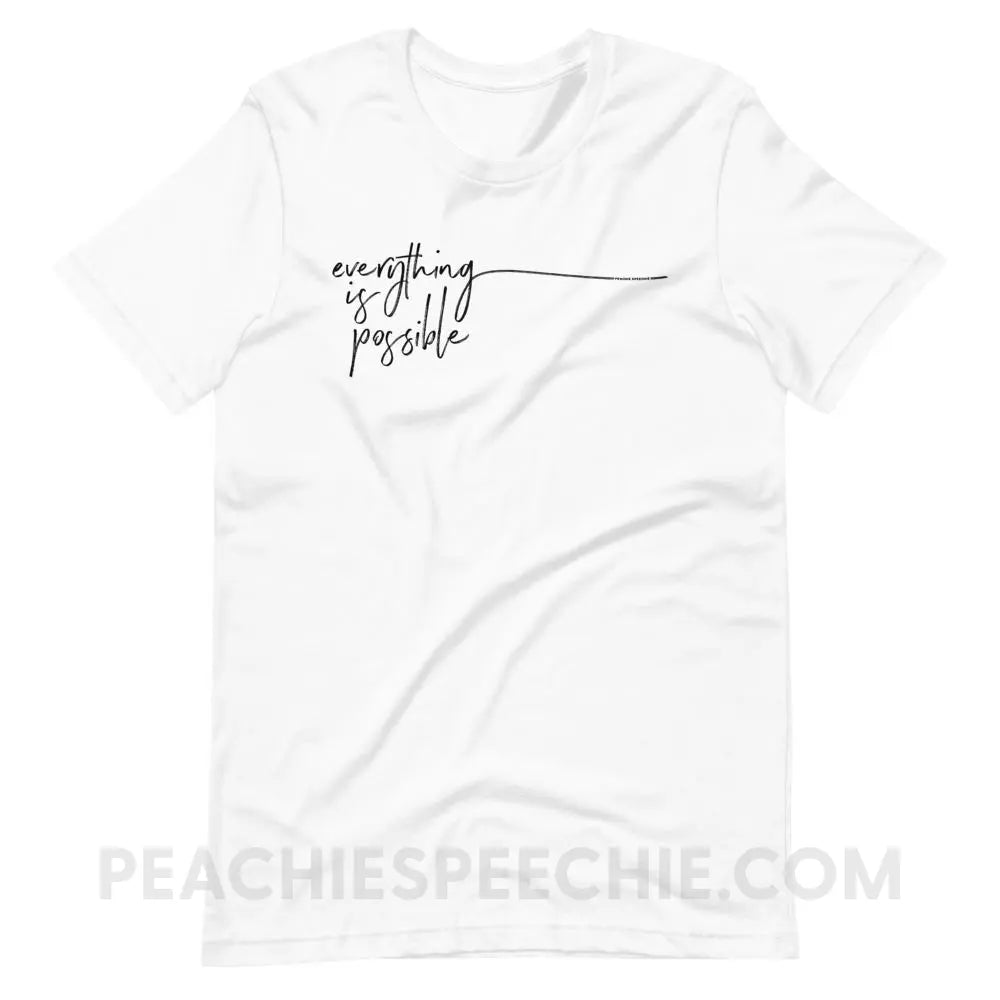 Everything is Possible Premium Soft Tee - White / XS - T-Shirts & Tops peachiespeechie.com
