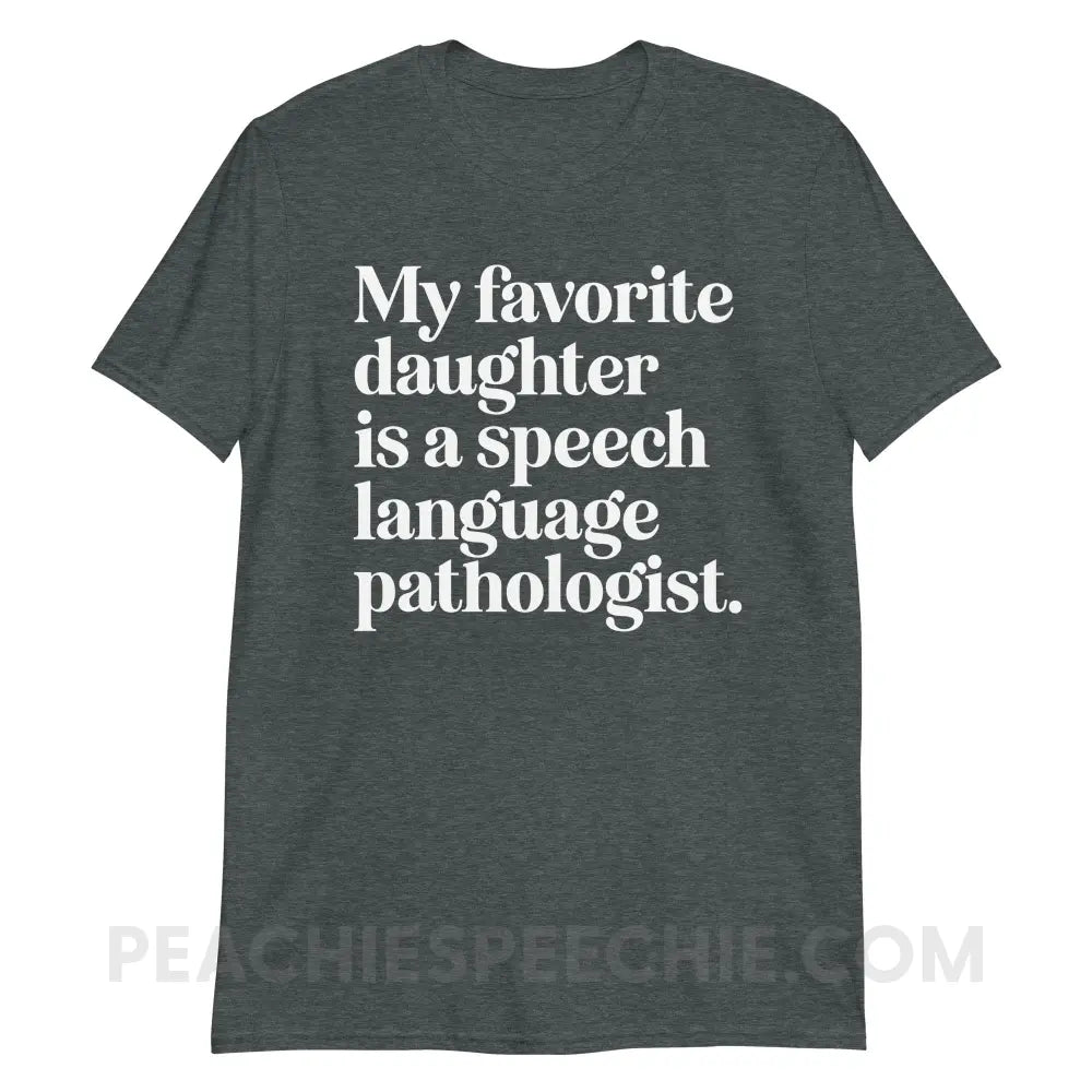 My Favorite Daughter Is An SLP Classic Tee - Dark Heather / S - peachiespeechie.com