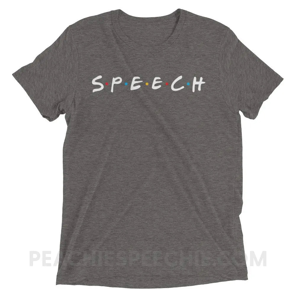 Friends Speech Tri-Blend Tee - Grey Triblend / XS - T-Shirts & Tops peachiespeechie.com