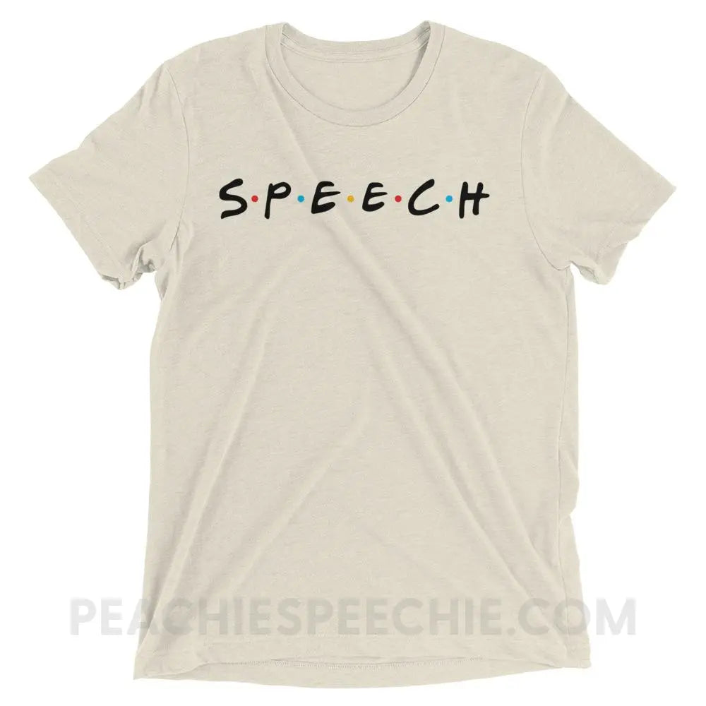 Friends Speech Tri-Blend Tee - Oatmeal Triblend / XS - T-Shirts & Tops peachiespeechie.com