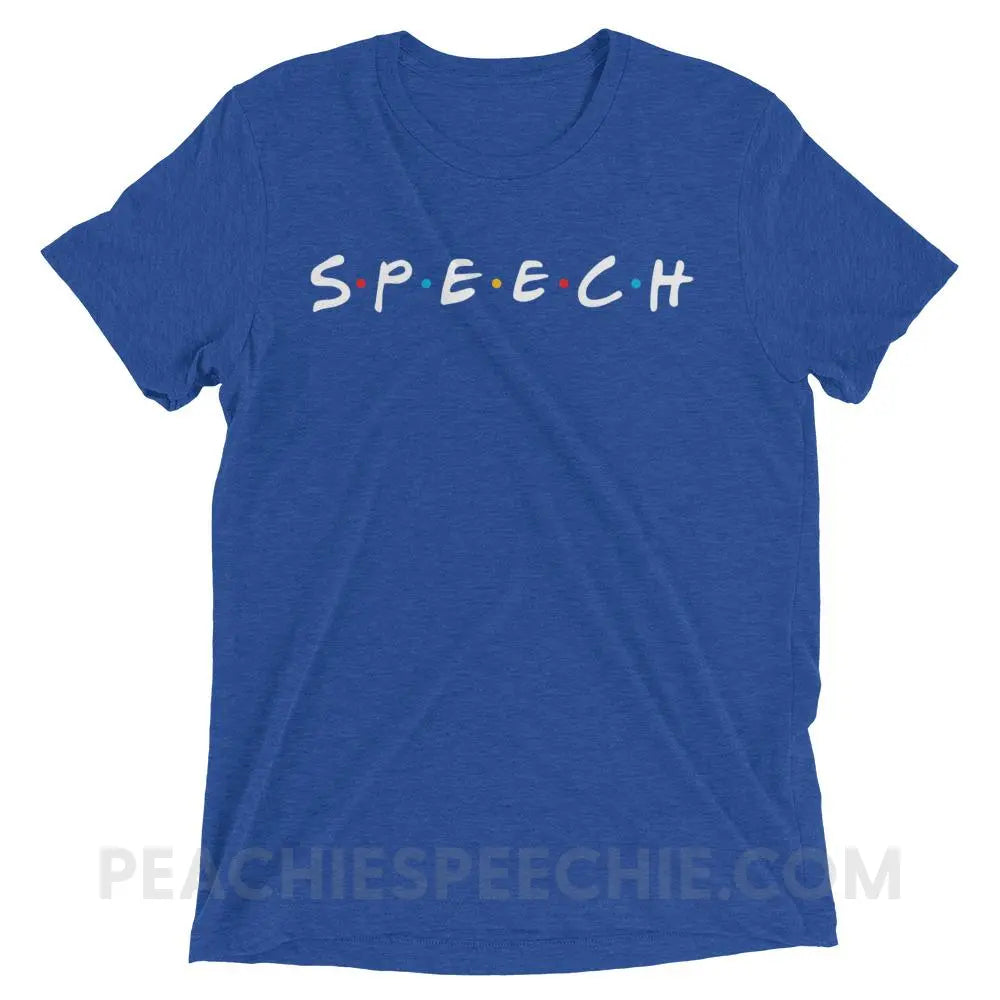 Friends Speech Tri-Blend Tee - True Royal Triblend / XS - T-Shirts & Tops peachiespeechie.com