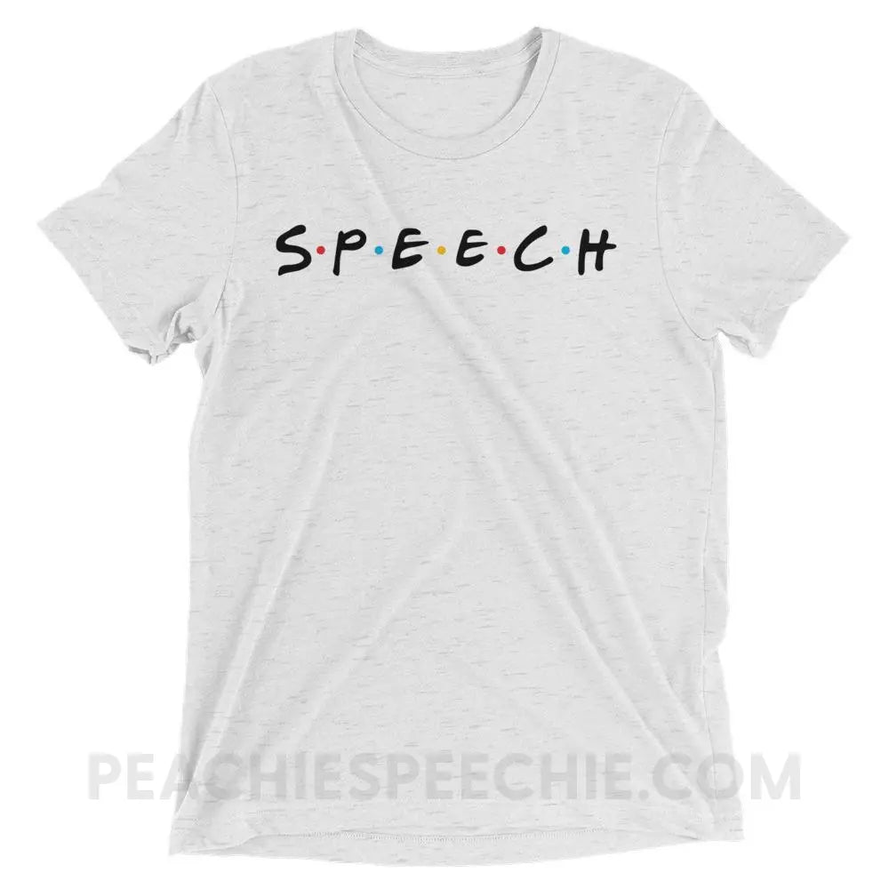 Friends Speech Tri-Blend Tee - White Fleck Triblend / S - T-Shirts & Tops peachiespeechie.com