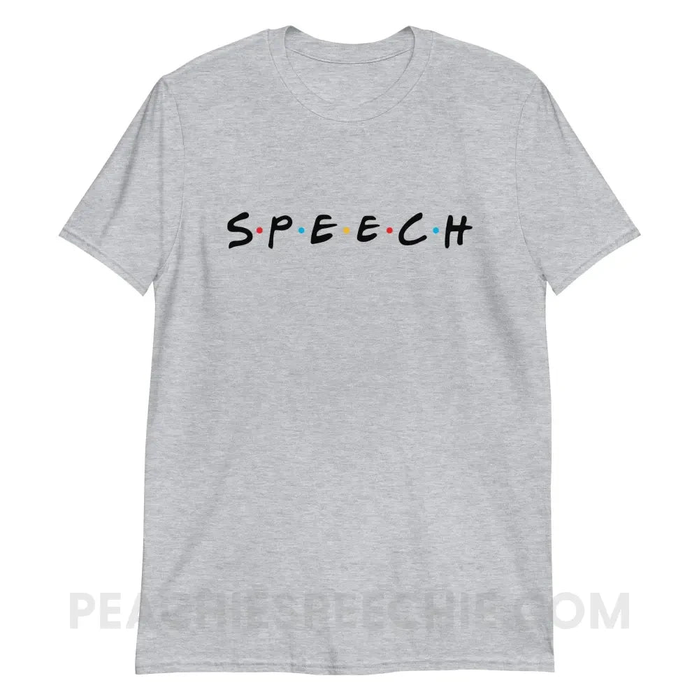 Friends Speech Classic Tee - Sport Grey / S - T-Shirt peachiespeechie.com