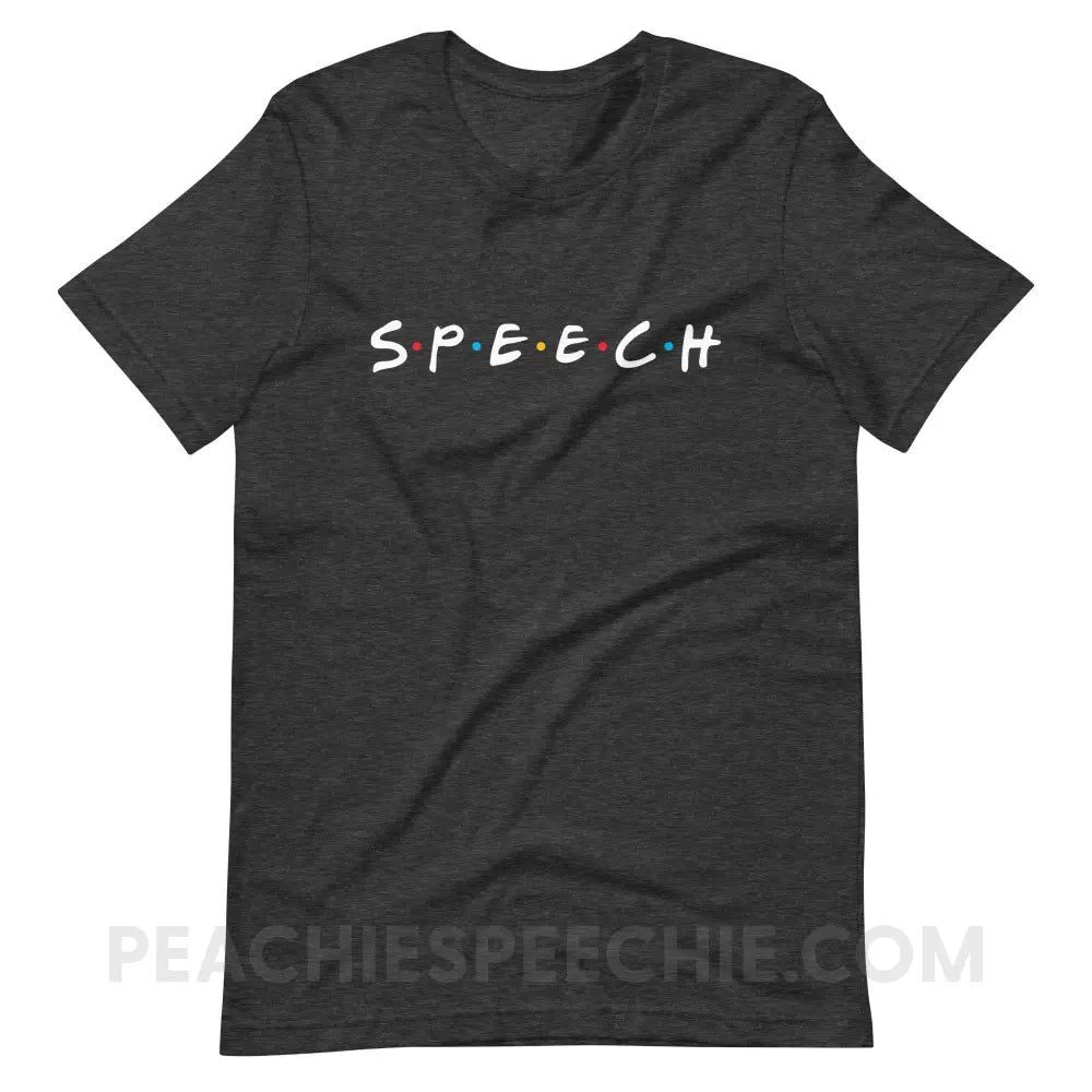Friends Speech Premium Soft Tee - Dark Grey Heather / XS - T - Shirts & Tops peachiespeechie.com