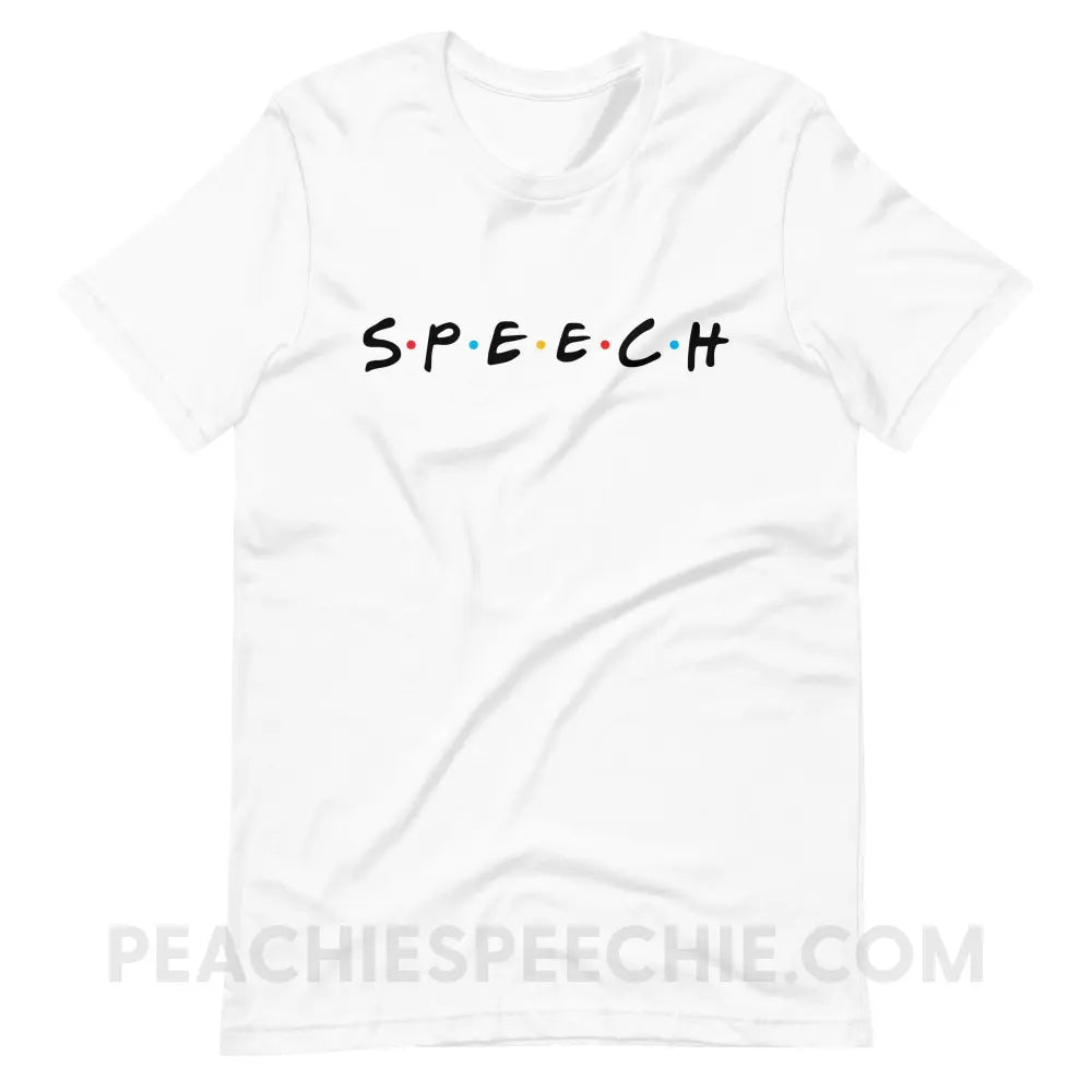 Friends Speech Premium Soft Tee - White / XS T - Shirts & Tops peachiespeechie.com