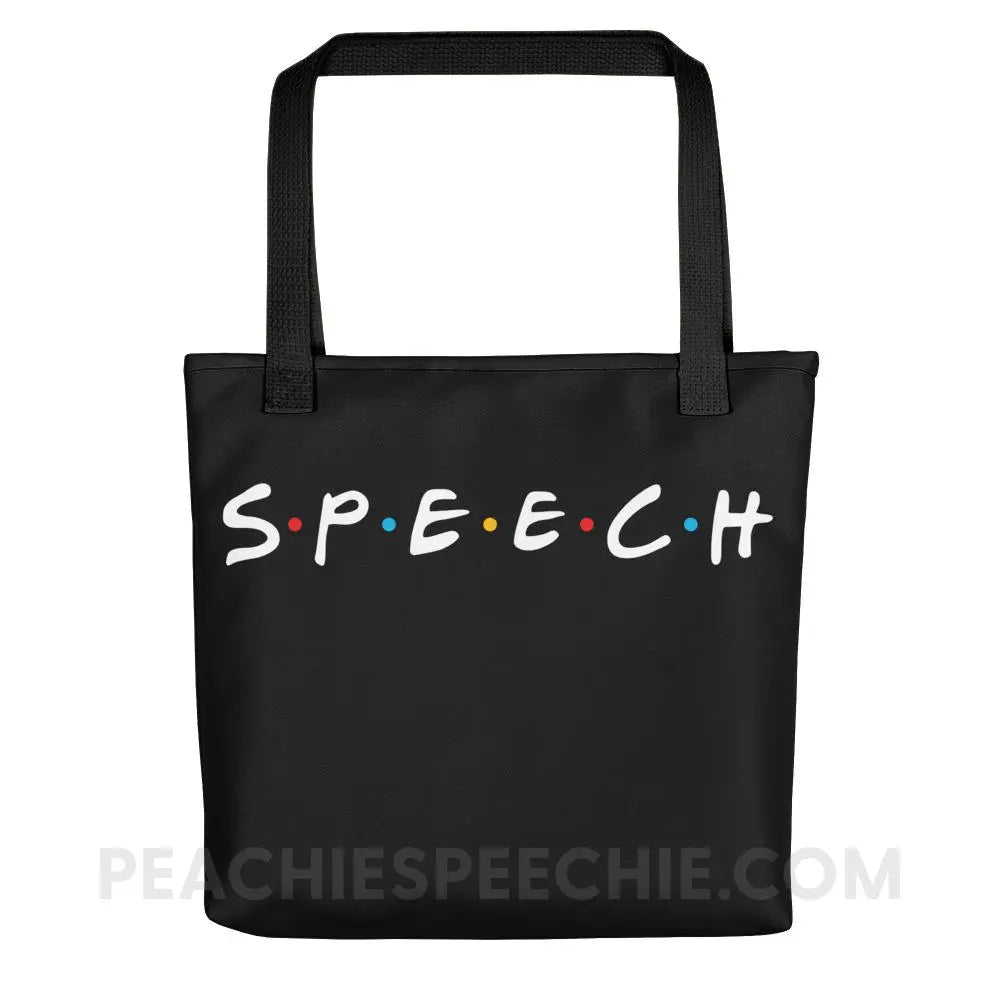 Friends Speech Tote Bag - Black - Bags peachiespeechie.com