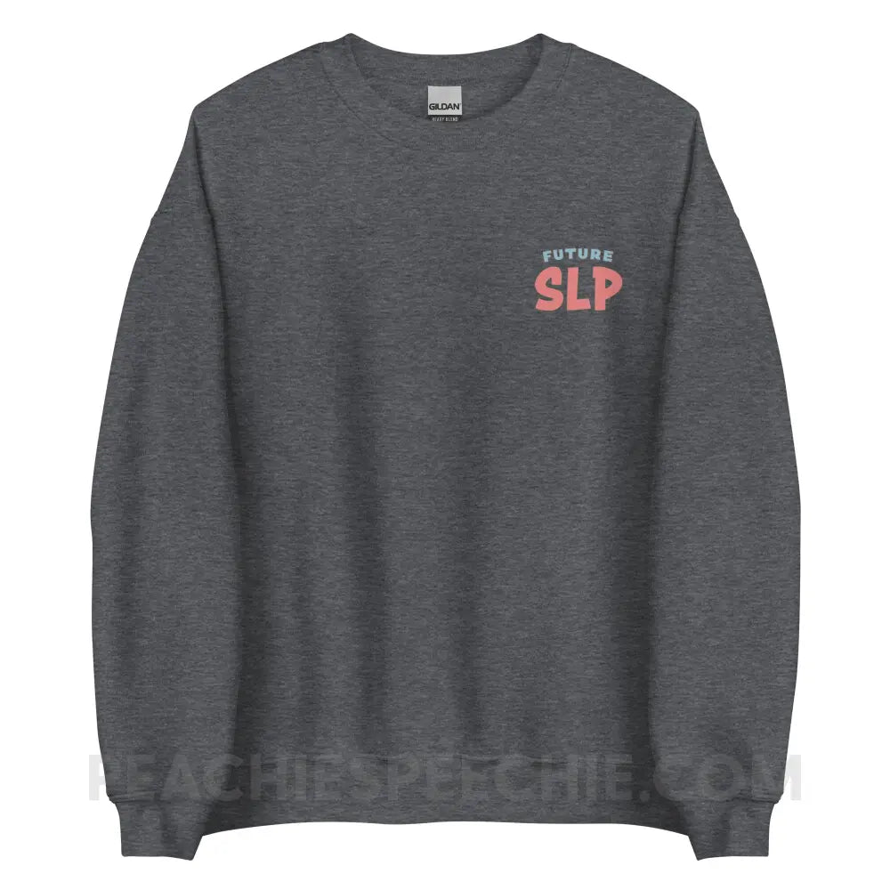 Future SLP Classic Sweatshirt - peachiespeechie.com