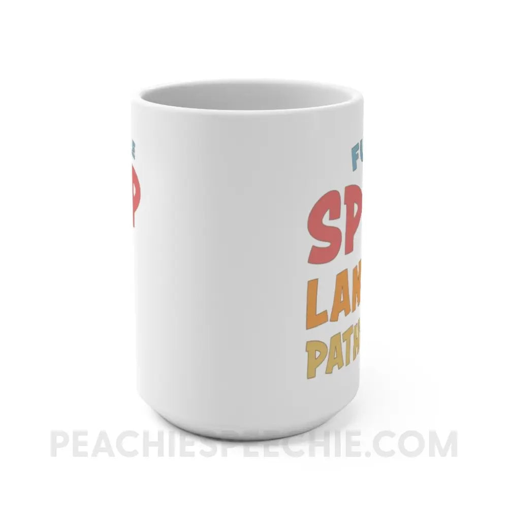 Future SLP Coffee Mug - 15oz - peachiespeechie.com