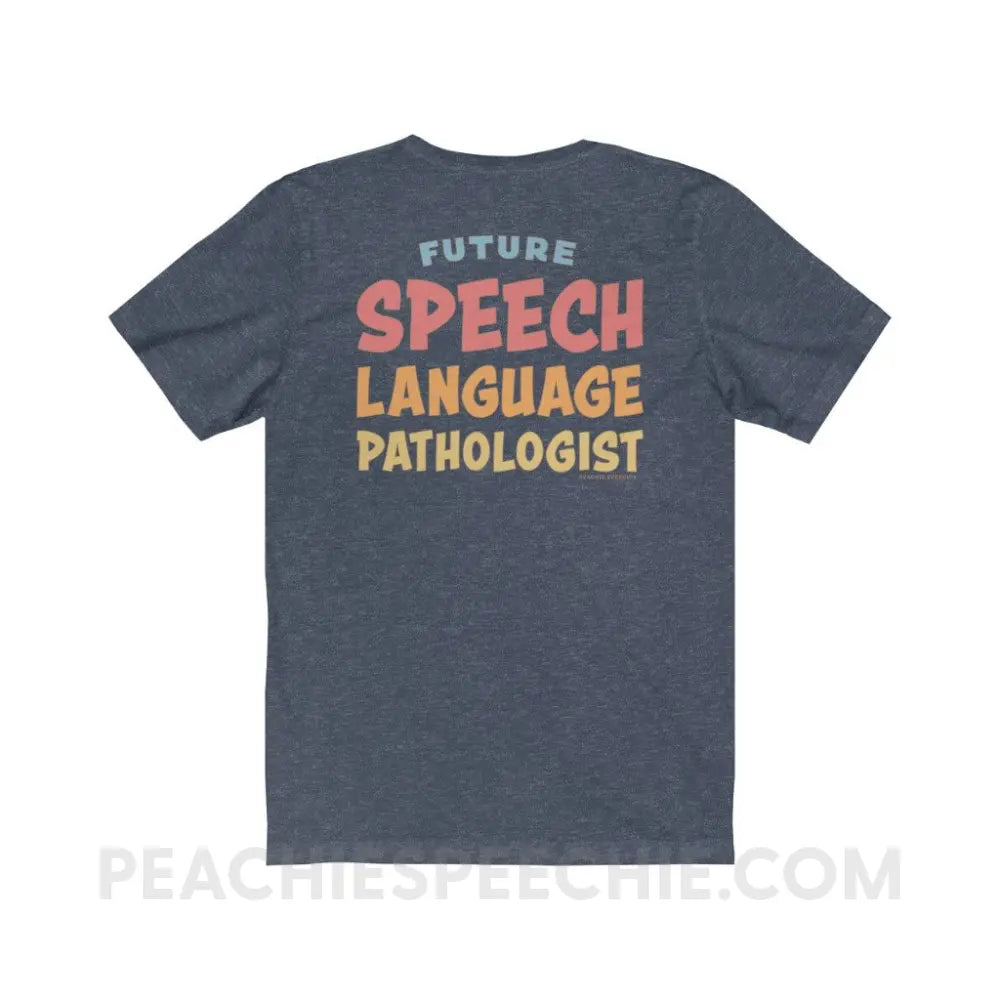 Future SLP Premium Soft Tee - T - Shirt peachiespeechie.com