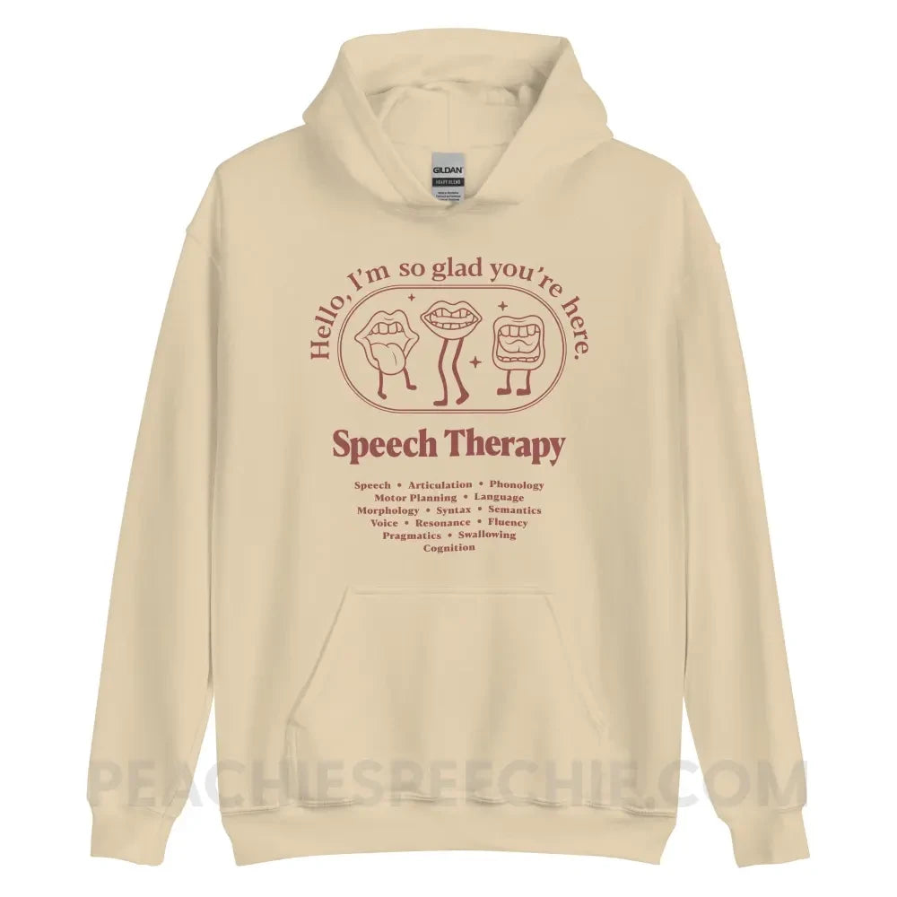 Glad You’re Here In Speech Therapy Classic Hoodie - Sand / S - peachiespeechie.com