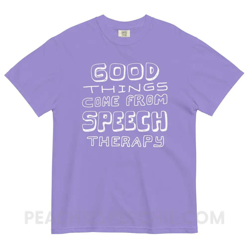 Good Things Come From Speech Therapy Comfort Colors Tee - Violet / S - peachiespeechie.com