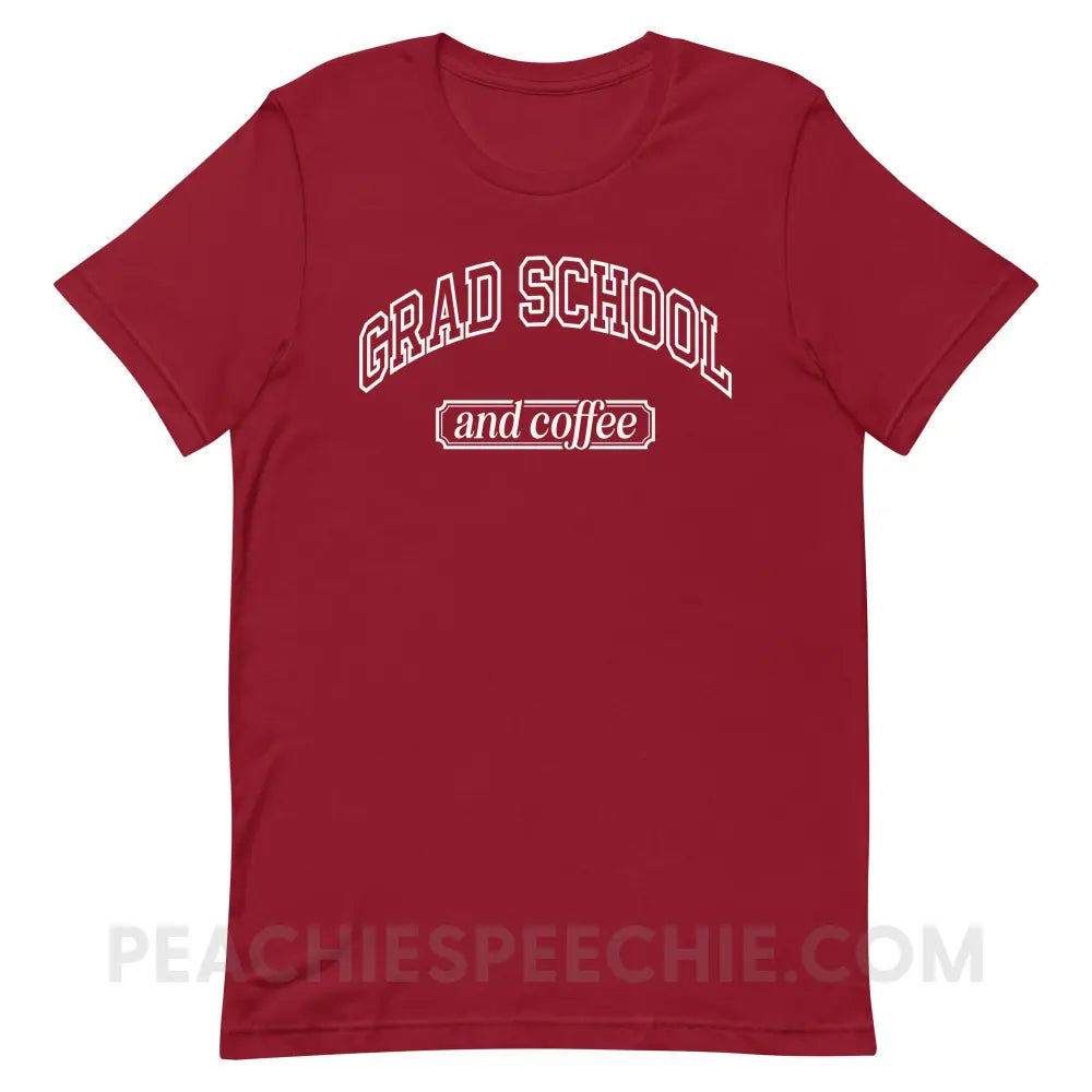 Grad School And Coffee Premium Soft Tee - peachiespeechie.com