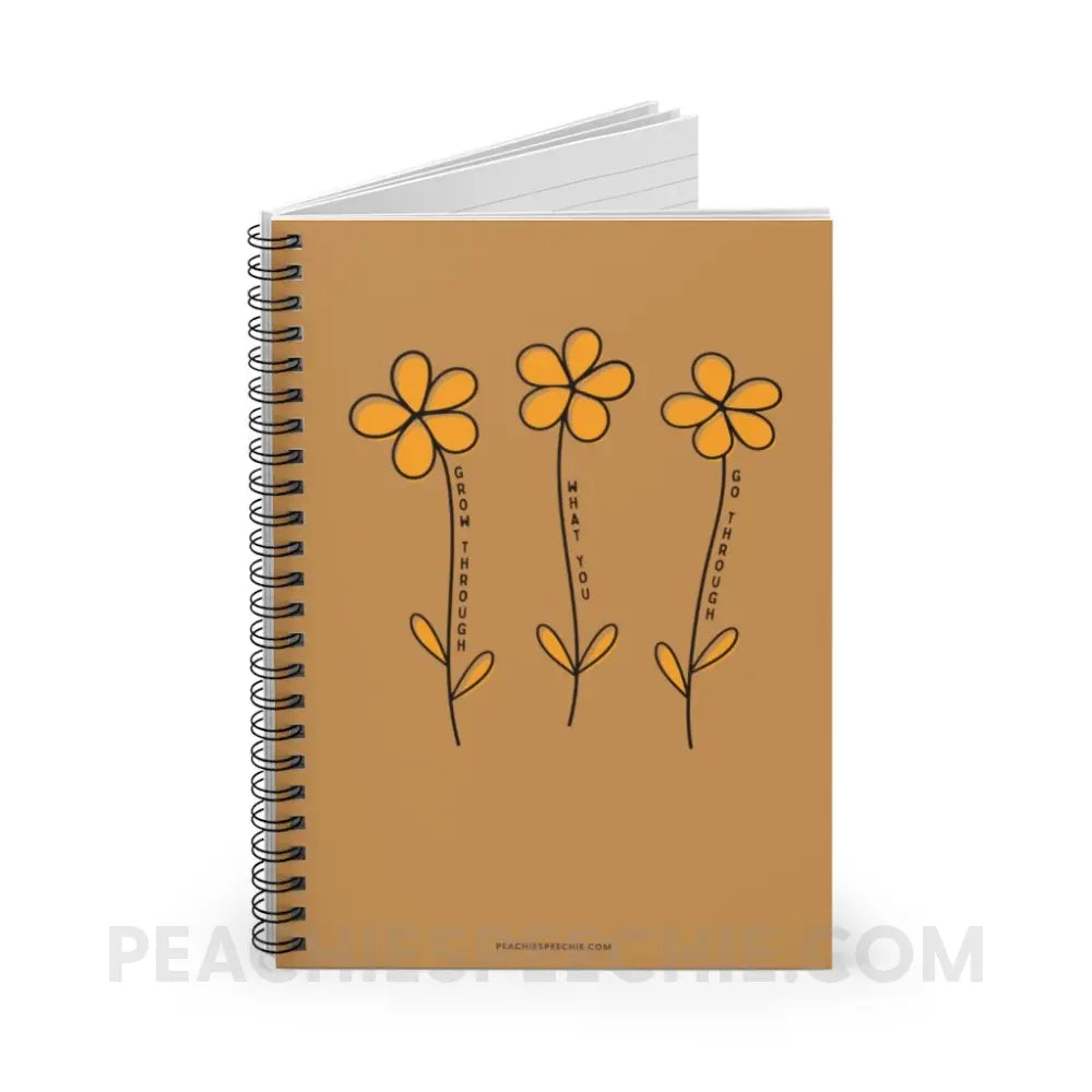 Grow Through What You Go Notebook - Paper products peachiespeechie.com