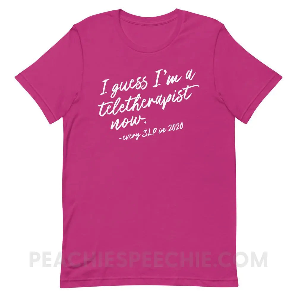 I Guess I’m A Teletherapist Now Premium Soft Tee - Berry / S T - Shirts & Tops peachiespeechie.com