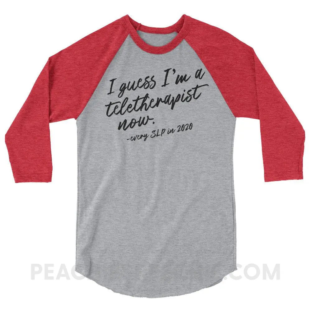 I Guess I’m A Teletherapist Now Baseball Tee - Heather Grey/Heather Red / XS T-Shirts & Tops peachiespeechie.com
