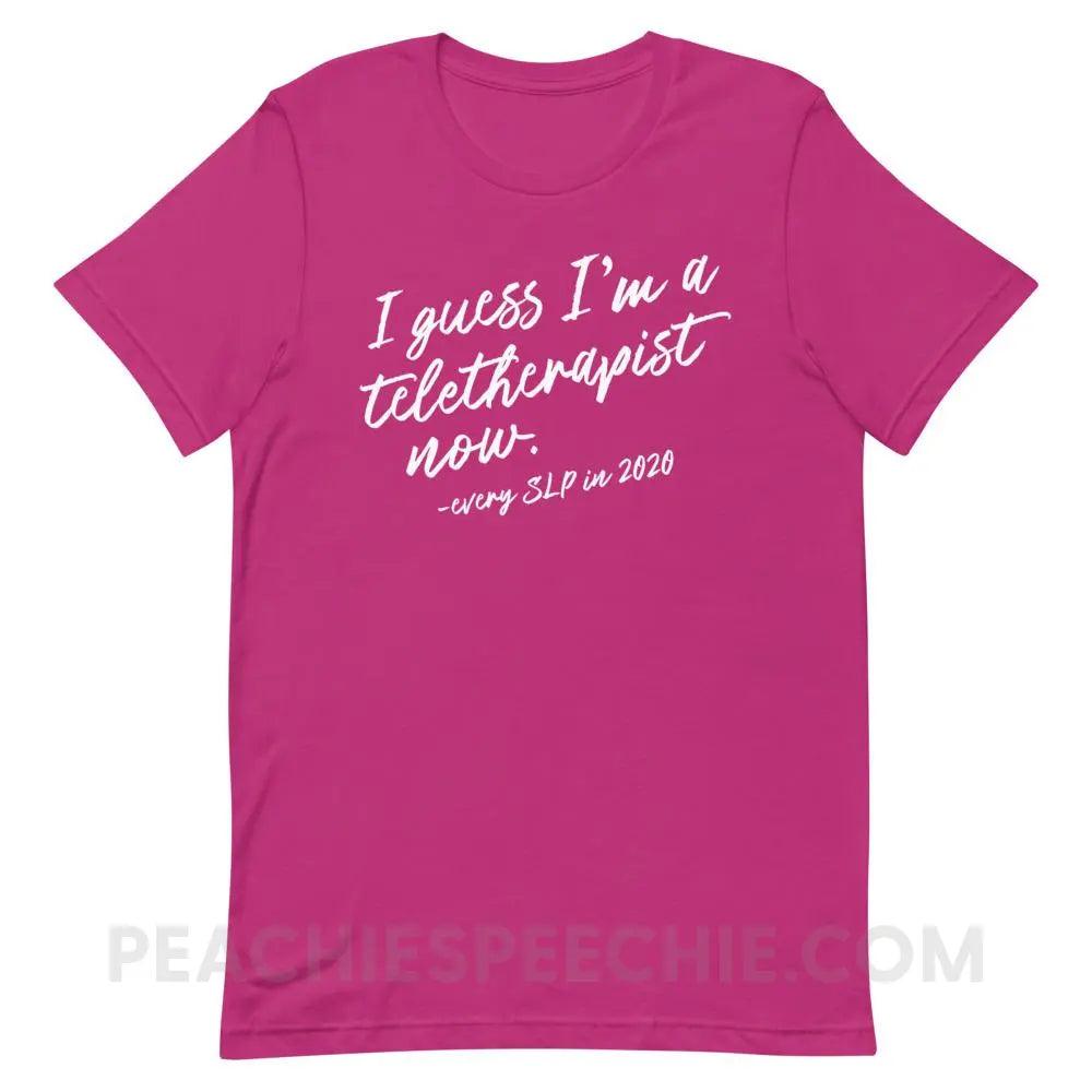 I Guess I’m A Teletherapist Now Premium Soft Tee - Berry / S - T-Shirts & Tops peachiespeechie.com